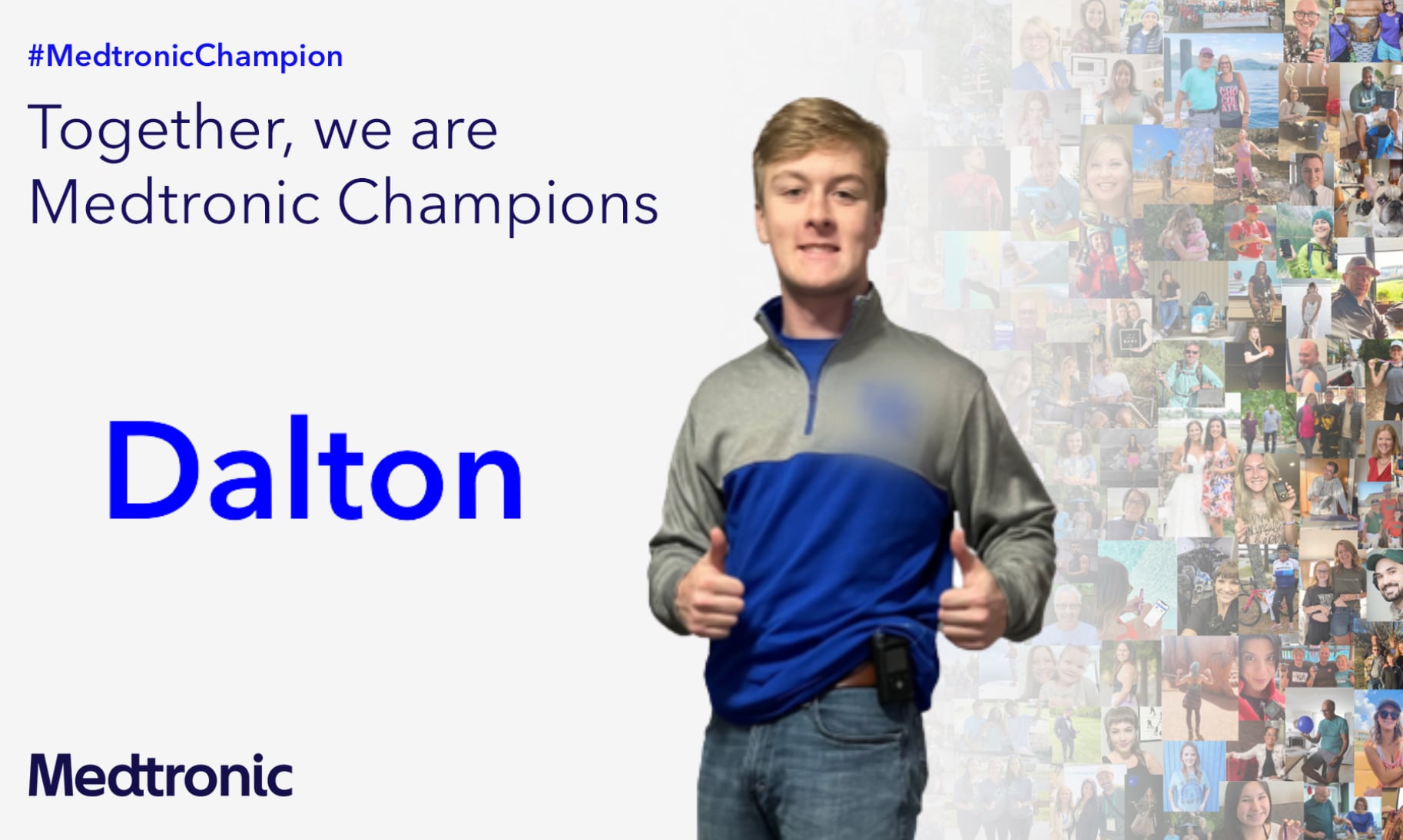 Meet #MedtronicChampion Dalton