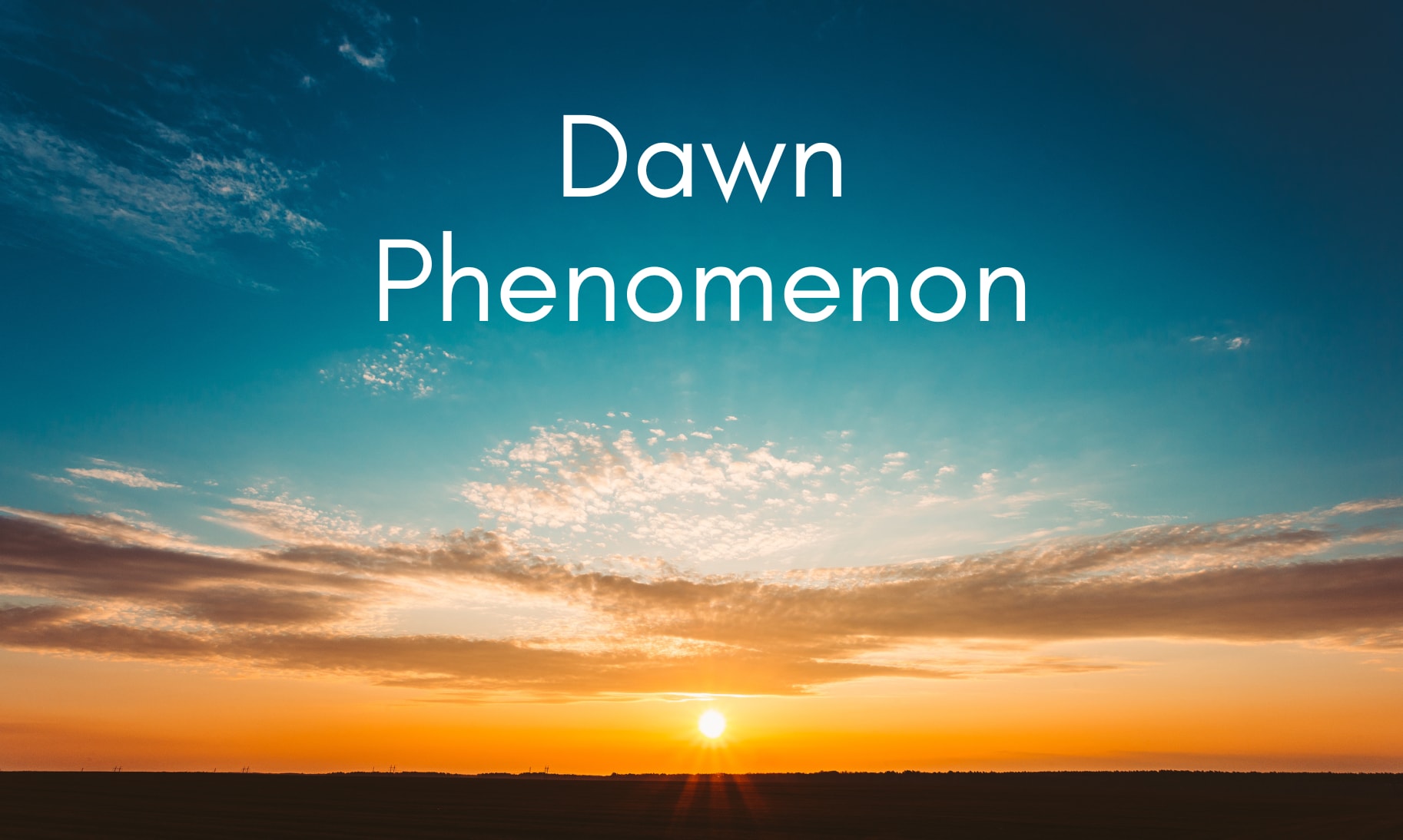 Dawn Phenomenon